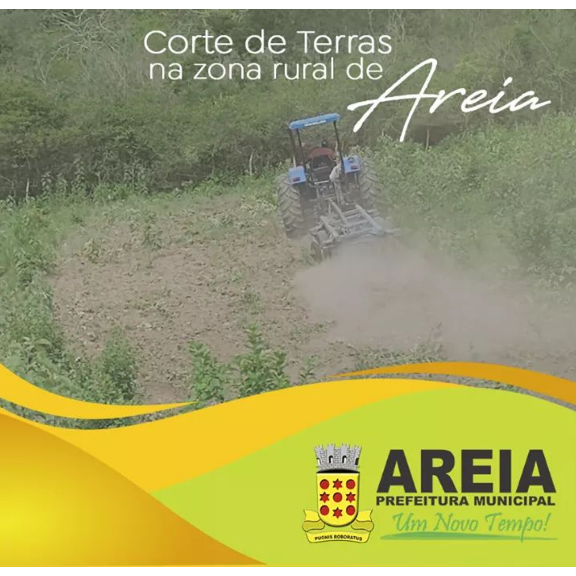 Prefeitura de Areia através da Secretaria de Agricultura inicia corte de terras dos agricultores