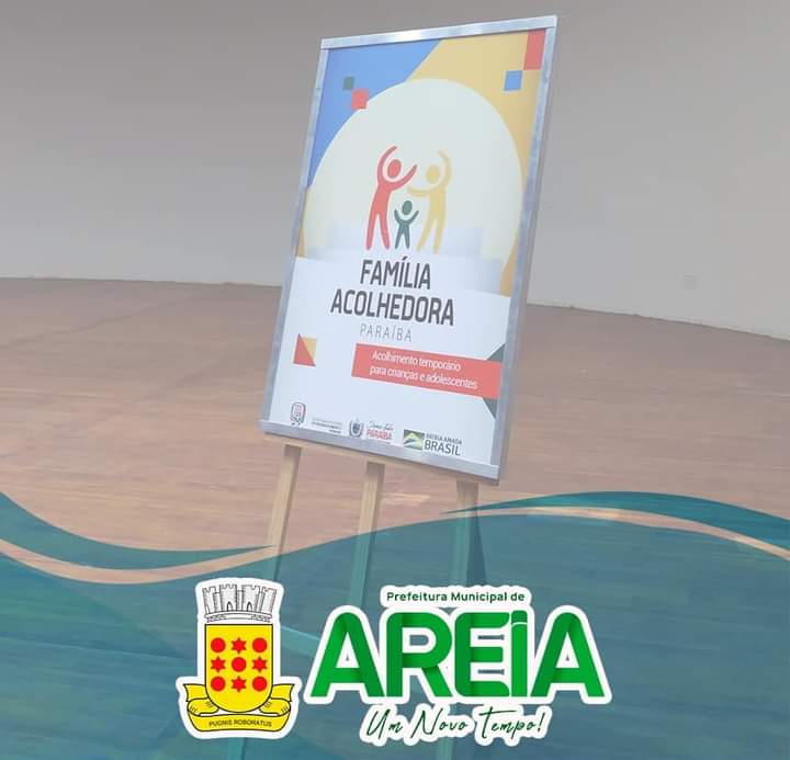 Prefeita de Areia assina adesão ao Programa “Família Acolhedora”