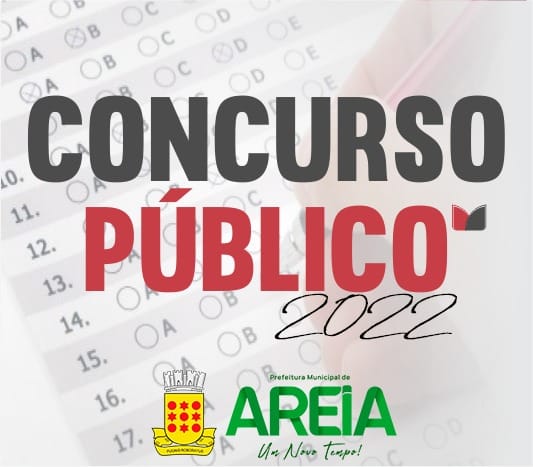 Prefeitura de Areia lança edital de Concurso Publico e Processo Seletivo