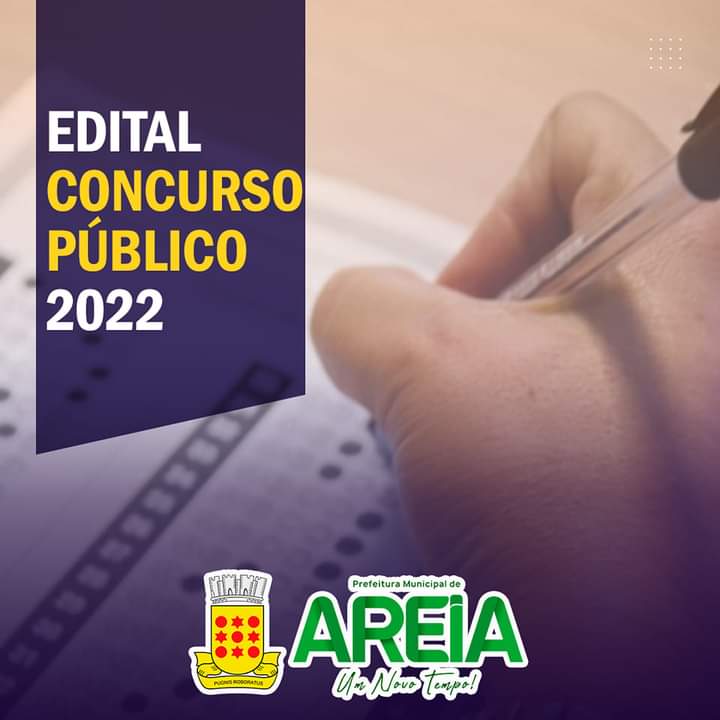 Prefeitura de Areia apresenta novo Edital normativo de Concurso Público
