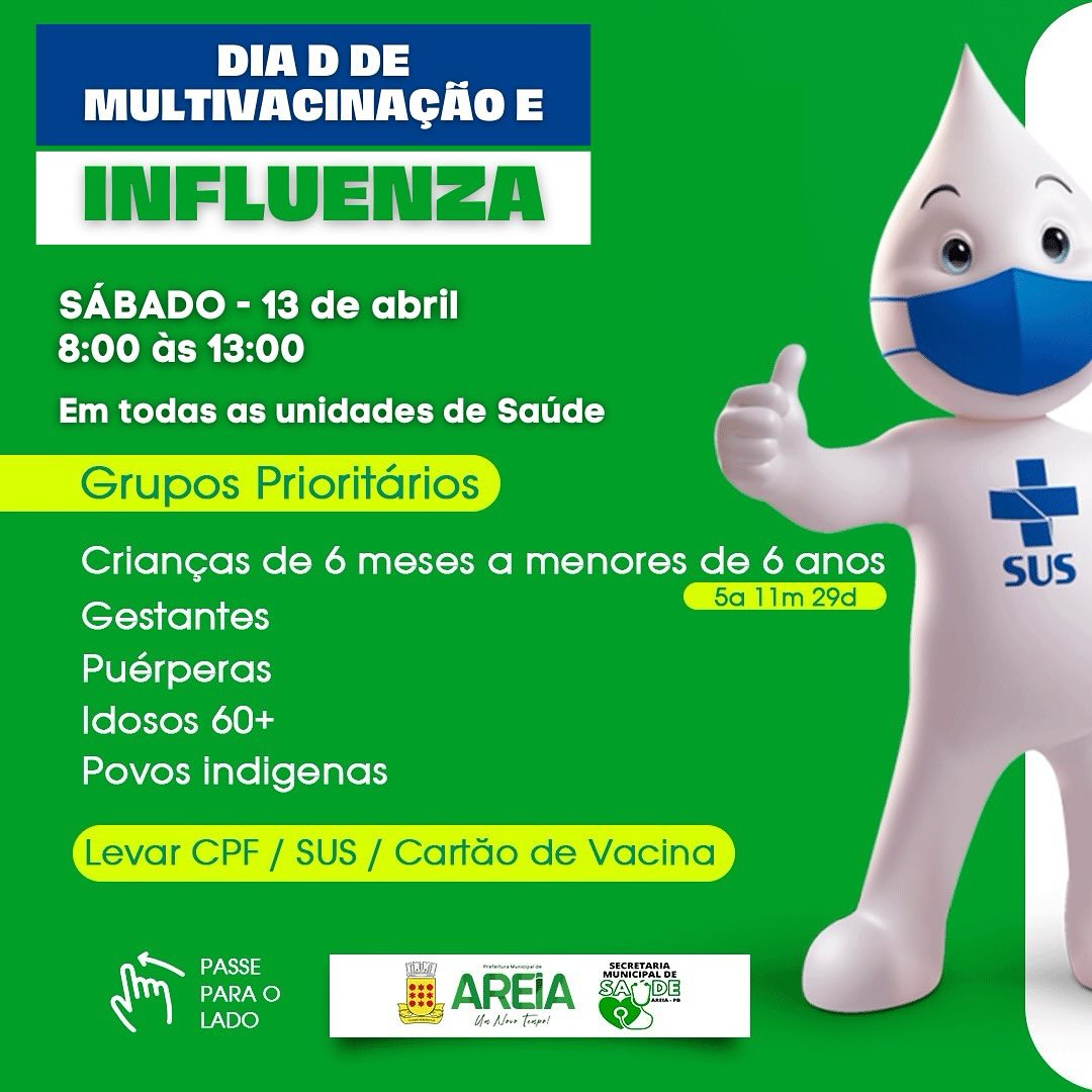 Secretaria de Saúde de Areia realiza no sábado dia 13, mais um dia D de vacinação contra a influenza